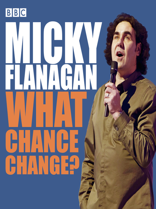 Title details for Micky Flanagan by Micky Flanagan - Available